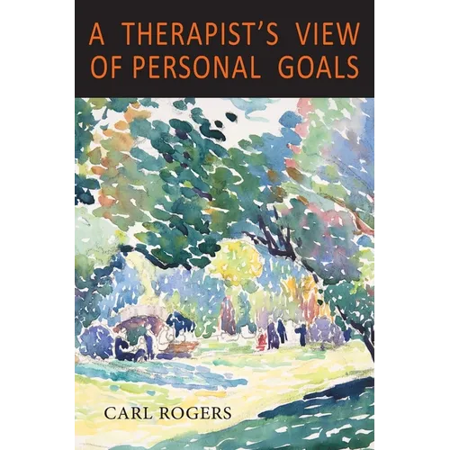 A Therapist's View of Personal Goals - Paperback