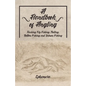 A Handbook of Angling - Teaching Fly-Fishing, Trolling, Bottom-Fishing and Salmon-Fishing - Paperback