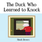 The Duck Who Learned to Knock - Paperback