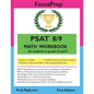 PSAT 8/9 MATH Workbook: for students in grades 8 and 9. - Paperback