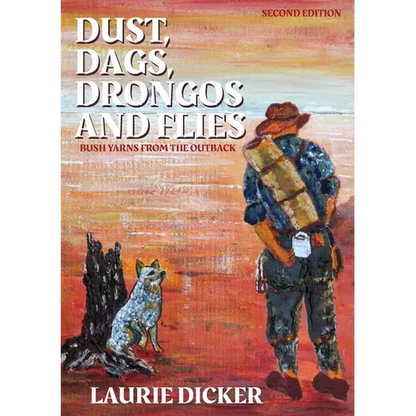 Dust, Dags, Drongos and Flies - Paperback