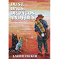 Dust, Dags, Drongos and Flies - Paperback