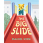 The Big Slide - Hardcover