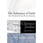 The Substance of Faith - Hardcover