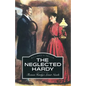 The Neglected Hardy: Thomas Hardy's Lesser Novels - Paperback