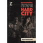 Hard City: Noir Roleplaying - Hardcover