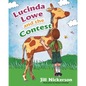 Lucinda Lowe: and the Contest - Paperback