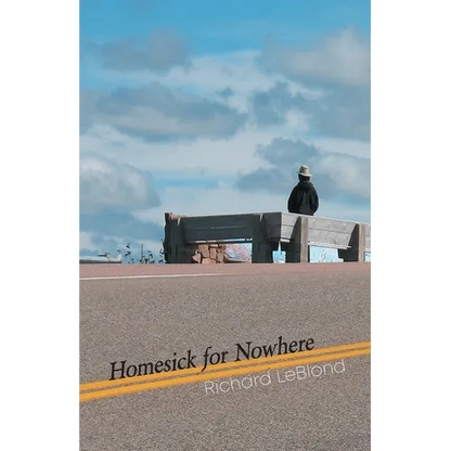 Homesick for Nowhere - Paperback