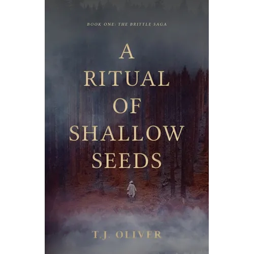 A Ritual of Shallow Seeds - Paperback