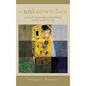 The Unknown Face: A memoir of marriage, mental illness, and the search for why - Hardcover