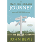 An English Library Journey: With Detours to Wales and Northern Ireland - Hardcover