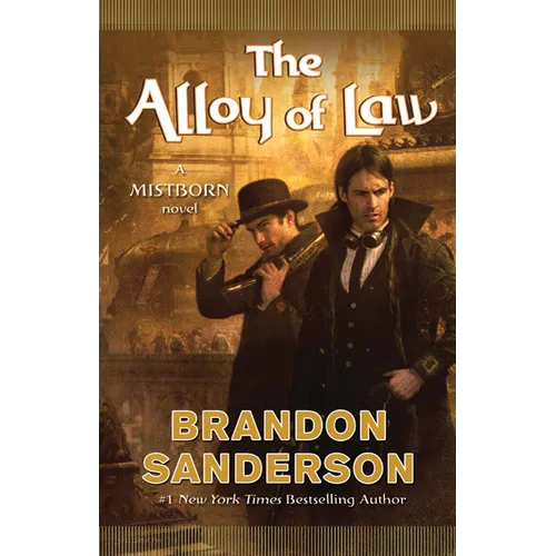 The Alloy of Law - Hardcover
