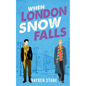 When London Snow Falls - Paperback
