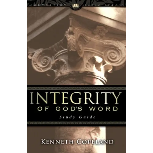 Integrity of God's Word Study Guide - Paperback