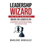 Leadership Wizard - Hardcover