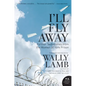 I'll Fly Away - Paperback
