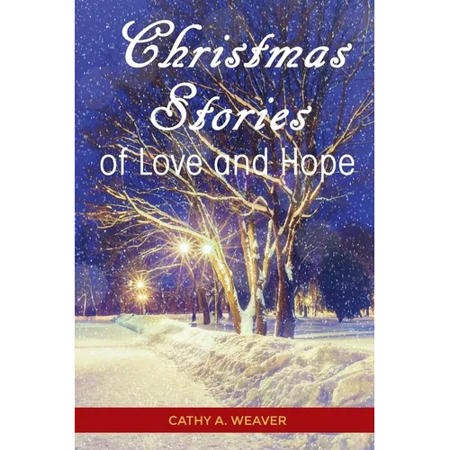 Christmas Stories of Love and Hope - Paperback