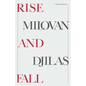 Rise and Fall - Paperback