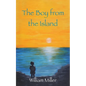 The Boy from the Island - Paperback