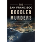 The San Francisco Doodler Murders - Paperback