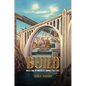 Build: Investing in America's Infrastructure - Hardcover