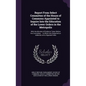 Report From Select Committee of the House of Commons Appointed to Inquire Into the Education of the Lower Orders in the Metropolis: With the Minutes o - Hardcover