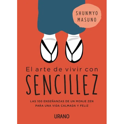 Arte de Vivir Con Sencillez, El - Paperback