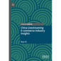China Livestreaming E-Commerce Industry Insights - Paperback