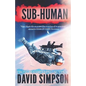 Sub-Human - Paperback