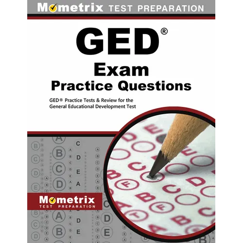 GED Exam Practice Questions: GED Practice Tests & Review for the General Educational Development Test - Paperback