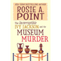 The Incorruptible Ivy Jackson and the Museum Murder: An Amateur Sleuth Cozy Mystery - Paperback