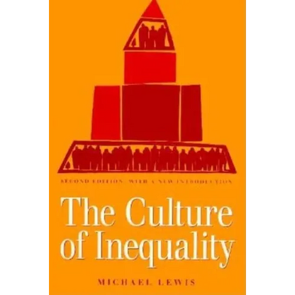 The Culture of Inequality - Paperback