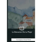La Educacion De La Mujer - Paperback