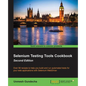 Selenium Testing Tools Cookbook: Over 90 recipes to help you build and run automated tests for your web applications with Selenium WebDriver - Paperback