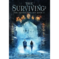 The Surviving: The Adamic Trilogy Book 2 - Hardcover