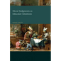 Moral Judgments as Educated Intuitions - Paperback