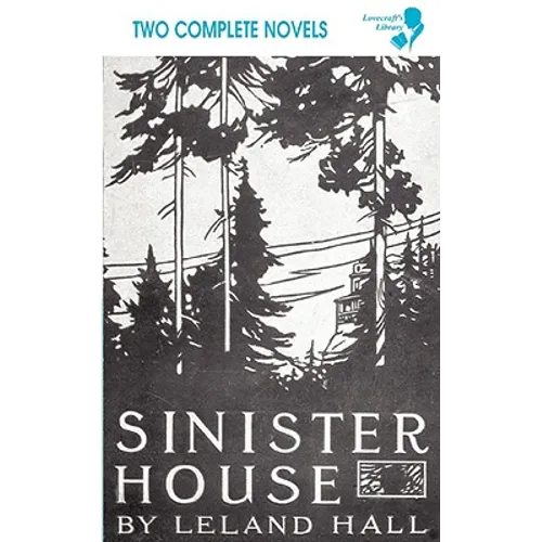 Cold Harbour / Sinister House (Lovecraft's Library) - Paperback