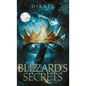 The Blizzard's Secrets - Hardcover