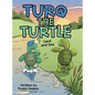Turq the Turtle: Land and Sea - Hardcover