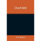 Church Bells - Paperback