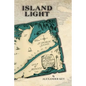 Island Light - Paperback