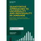 Quantitative Approaches to Universality and Individuality in Language - Hardcover