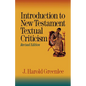 Introduction to New Testament Textual Criticism - Paperback