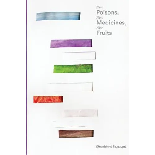 Nine Poisons, Nine Medicines, Nine Fruits - Paperback