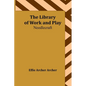 The Library of Work and Play: Needlecraft - Paperback