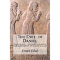 The Diet of Daniel: new, revised, expanded, and updated for 2016 and beyond - Paperback