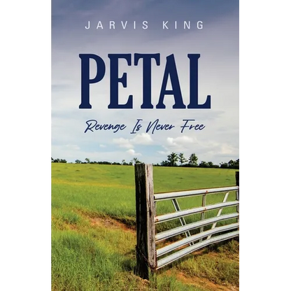 Petal: Revenge Is Never Free - Paperback