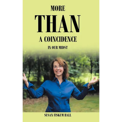 More than a Coincidence in Our Midst - Hardcover