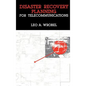 Disaster Recovery Planning for Telecommunications - Hardcover