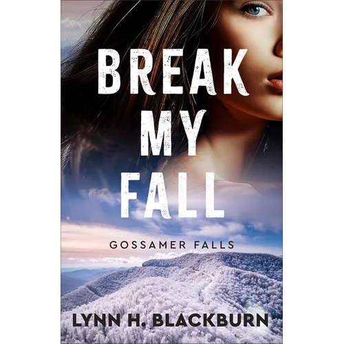 Break My Fall - Hardcover